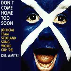 Del Amitri - Don't Come Home Too Soon album