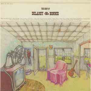 Delaney & Bonnie - The Best Of Delaney & Bonnie album