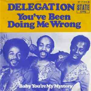Delegation - You've Been Doing Me Wrong / Baby You're My Mystery album