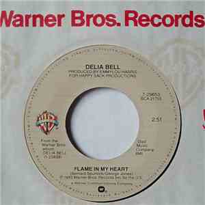 Delia Bell - Flame In My Heart / Good Lord A'Mighty album