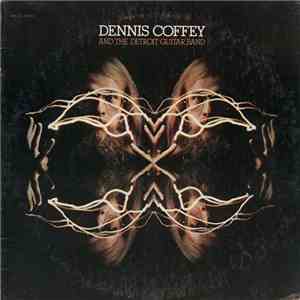 Dennis Coffey And The Detroit Guitar Band - Electric Coffey album