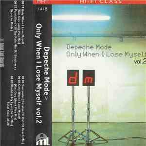 Depeche Mode - Only When I Lose Myself Vol. 2 album