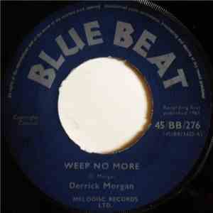 Derrick Morgan - Weep No More album