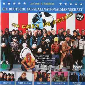 Die Deutsche Fußballnationalmannschaft - Far Away In America album
