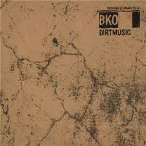 Dirtmusic - BKO album
