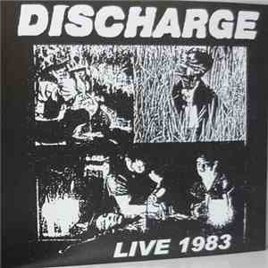 Discharge - Live 1983 album
