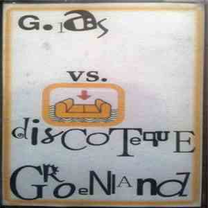 Discotheque Grönland vs. G.Las - Live Collaboration album