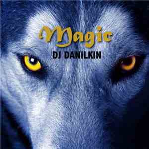 DJ Danilkin - Magic album