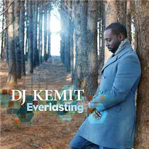 DJ Kemit - Everlasting album
