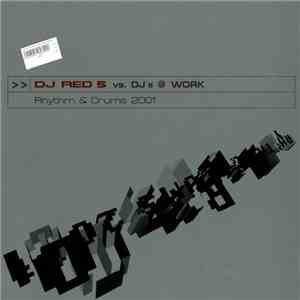DJ Red 5 vs. DJ's @ Work - Rhythm & Drums 2001 album