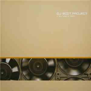 DJ Scot Project - F (Future Is Now!) album