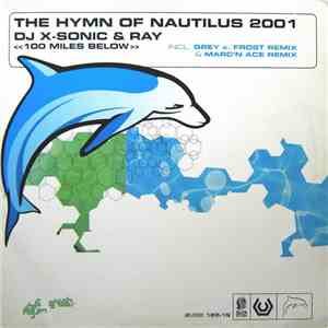 DJ X-Sonic & Ray - The Hymn Of Nautilus 2001 > album