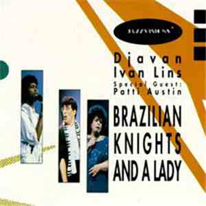 Djavan, Ivan Lins - Brazilian Knights And A Lady album