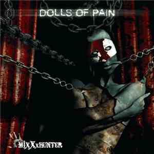 Dolls Of Pain - Mixxxhunter album