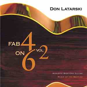 Don Latarski - Fab 4 On 6 Vol 2 album