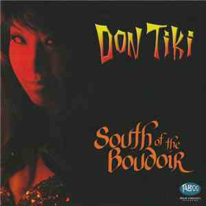 Don Tiki - South Of The Boudoir album