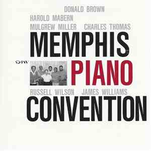 Donald Brown, Harold Mabern, Mulgrew Miller, Charles Thomas , James Williams , Russell Wilson - Memphis Piano Convention album