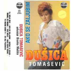 Dušica Tomašević - Ako Se Zaljubim album