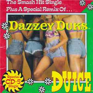 Duice™ - Dazzey Duks™ album