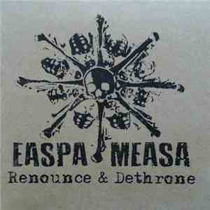 Easpa Measa - Renounce & Dethrone album