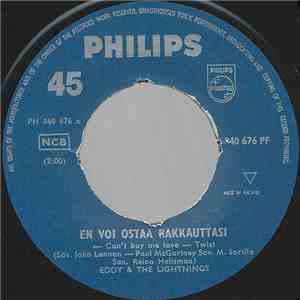 Eddy & The Lightnings - En Voi Ostaa Rakkauttasi / Olet Paha! album