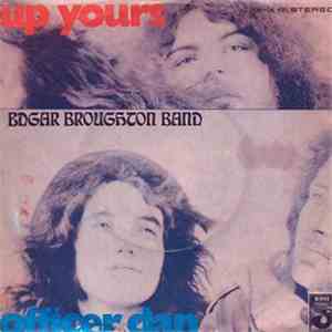 Edgar Broughton Band - Up Yours / Officer Dan album