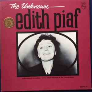 Edith Piaf - The Unknown Edith Piaf album