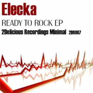 Elecka - Ready To Rock EP album