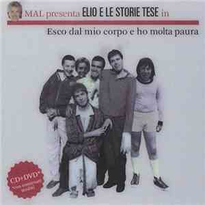 Elio E Le Storie Tese - Esco Dal Mio Corpo E Ho Molta Paura album