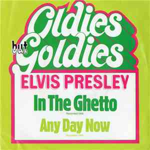 Elvis - In The Ghetto / Any Day Now album