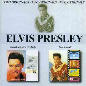 Elvis Presley - Something For Everybody / Blue Hawaii album