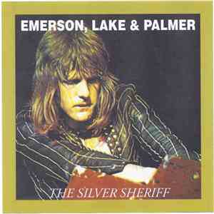 Emerson, Lake & Palmer - The Silver Sheriff album