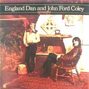 England Dan & John Ford Coley - I Hear The Music album