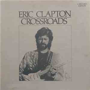 Eric Clapton - Crossroads album