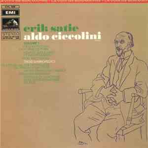 Erik Satie / Aldo Ciccolini - Pieces Pour Piano (Volume 1) album