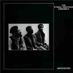 Ethnic Heritage Ensemble - Impressions album
