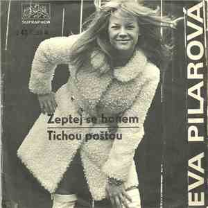 Eva Pilarová - Zeptej Se Honem / Tichou Poštou album