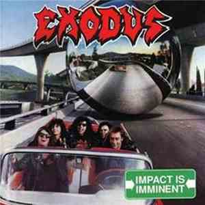 Exodus  - Impact Is Imminent album