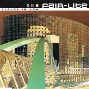 Fair-Lite - Future Is Now album
