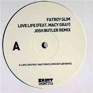 Fatboy Slim Feat. Macy Gray - Love Life (Josh Butler Remix) album