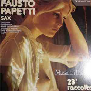 Fausto Papetti - 23a Raccolta - Music In The Air album