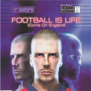 FC Allstars - Football Is Life (Come On England) album