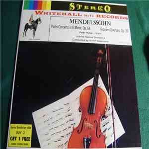 Felix Mendelssohn-Bartholdy, Peter Rybar, Vienna Festival Orchestra - Violin Concerto In E-Minor, Op. 64 album