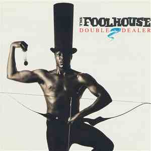 Foolhouse - Double Dealer album
