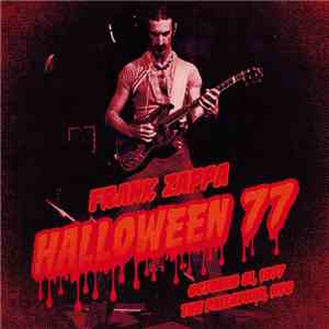 Frank Zappa - Halloween 77 album