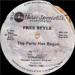 Free Style - The Party Has Begun album