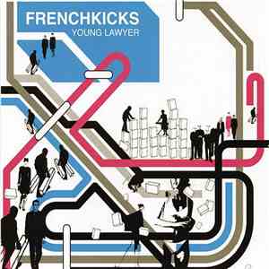French Kicks - Young Lawyer album