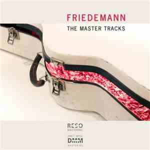Friedemann - The Master Tracks album
