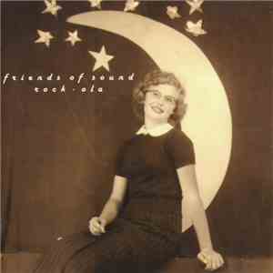 Friends Of Sound - Rock - Ola album