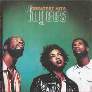 Fugees - Greatest Hits album